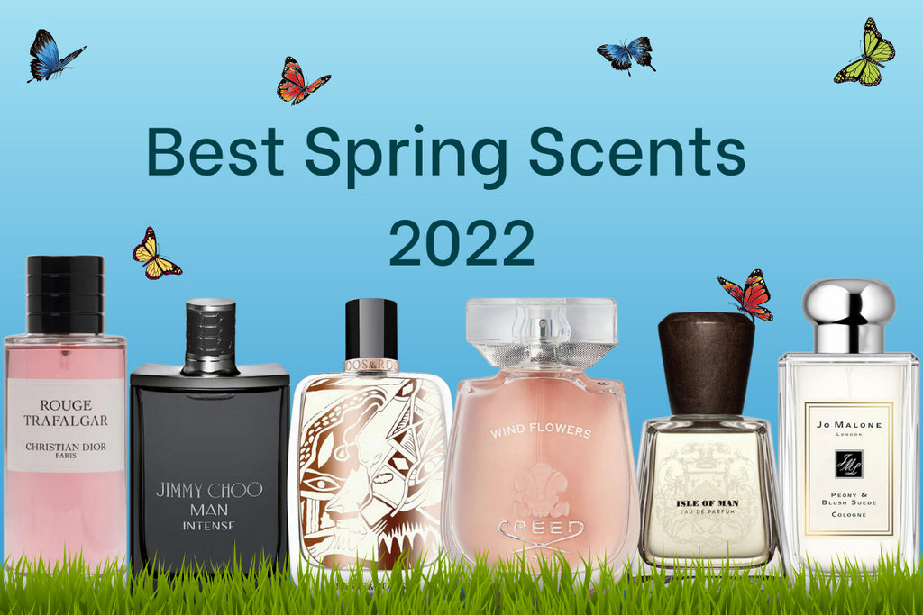 Spring 2022 Top Fragrances For Men & Women