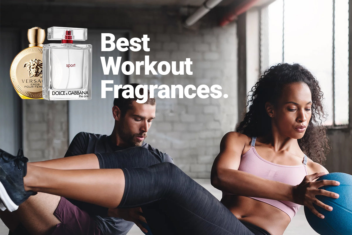 Workout Fragrances & What To Look For - Best Perfumes & Cologne